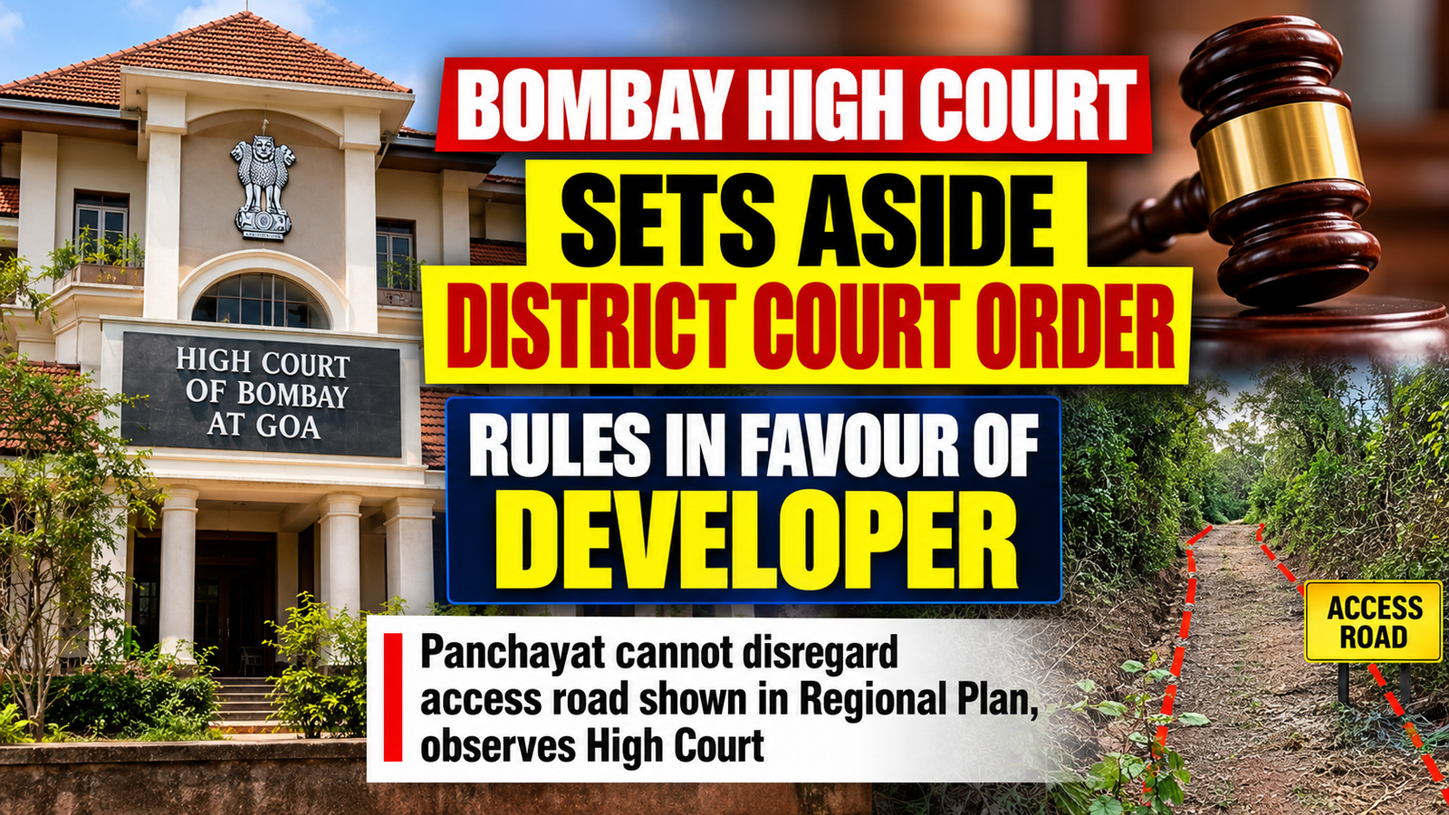 Bombay High Court Sets Aside District Court Order, Rules in Favour of Developer in Assagao Compound Wall Dispute